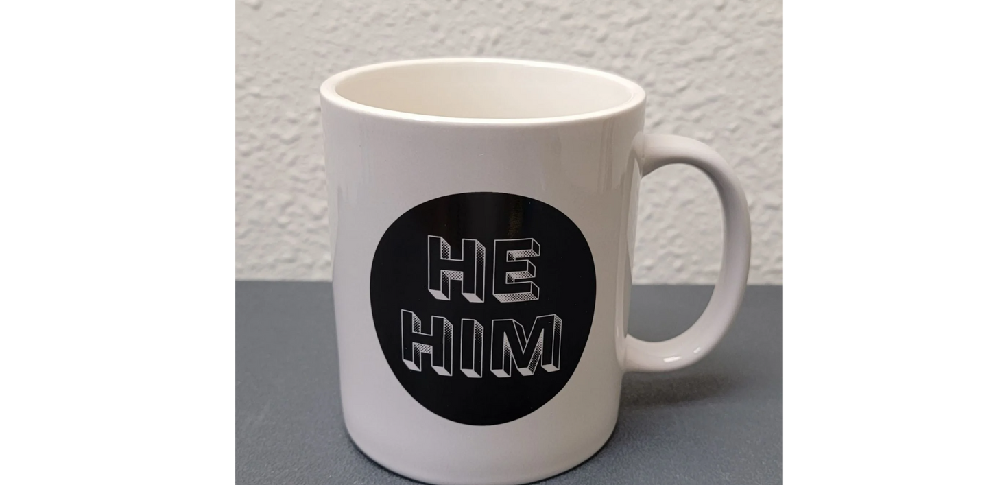 Pronoun Mug He/Him